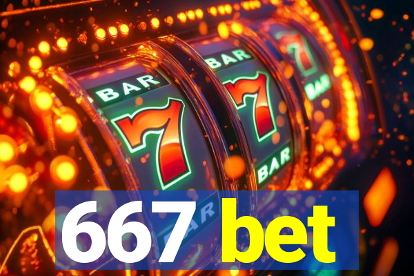 667 bet
